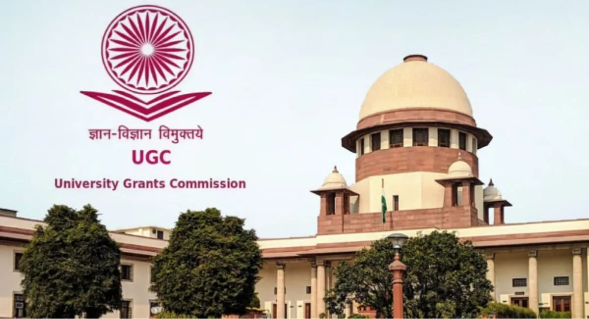 UGC के नए नियमों पर सुप्रीम कोर्ट की सुनवाई और स्टे आदेश